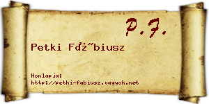 Petki Fábiusz névjegykártya